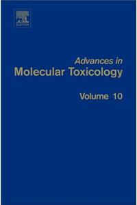 Advances in Molecular Toxicology