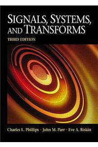 Signals, Systems and Transforms