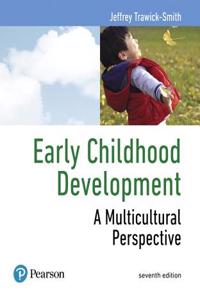 Myeducationlab with Enhanced Pearson Etext -- Access Card -- For Early Childhood Development: A Multicultural Perspective