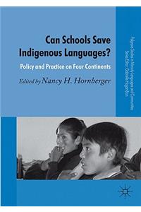 Can Schools Save Indigenous Languages?