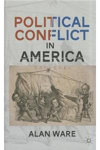 Political Conflict in America