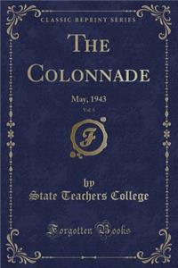The Colonnade, Vol. 5: May, 1943 (Classic Reprint)