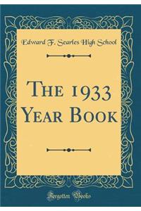 The 1933 Year Book (Classic Reprint)