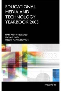 Educational Media and Technology Yearbook 2003