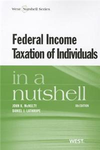 Federal Income Taxation of Individuals in a Nutshell