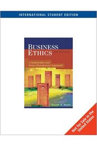 Business Eithics: Stakeholder and Issues, a Management Approach