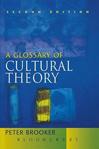 A Glossary of Cultural Theory, 2Ed