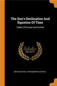 The Sun's Declination And Equation Of Time