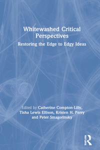 Whitewashed Critical Perspectives