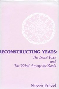 Reconstructing Yeats
