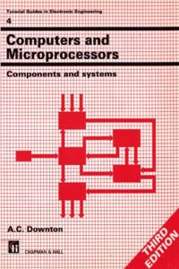 Computers and Microprocessors
