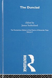 The Twickenham Edition of the Poems of Alexander Pope