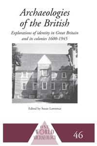 Archaeologies of the British