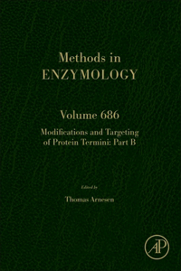 Modifications and Targeting of Protein Termini Part B: Volume 686