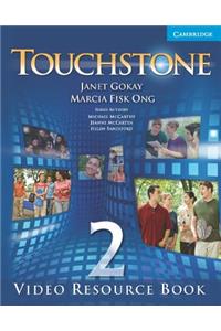 Touchstone Level 2 Video Resource Book