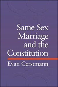 Same-Sex Marriage and the Constitution