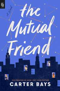 The Mutual Friend