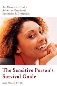 Sensitive Person's Survival Guide