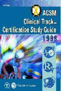 Study Guide (ACSM Clinical Track Certification)