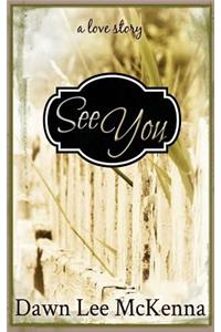 See You