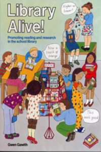 Library Alive: Promoting Reading and Research in the School Library (Teacher's Books) Hardcover â€“ 1 January 1987