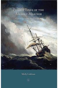 Private Lives of the Ancient Mariner