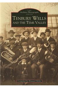 Tenbury Wells and the Teme Valley