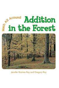 Addition in the Forest