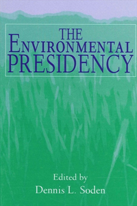 Environmental Presidency