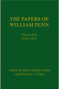 The Papers of William Penn, Volume 1