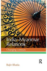 India--Myanmar Relations