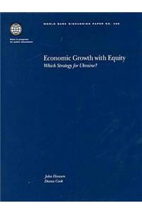 Economic Growth with Equity