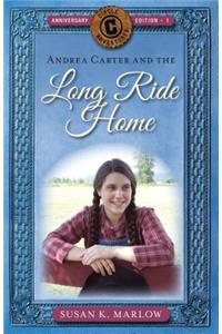 Andrea Carter and the Long Ride Home