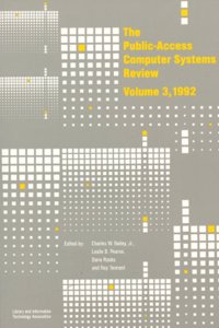 Public-Access Computer Systems Review, 1992