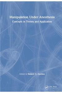 Manipulation Under Anesthesia