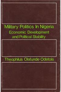 Military Politics in Nigeria