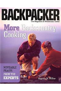 More Backcountry Cooking