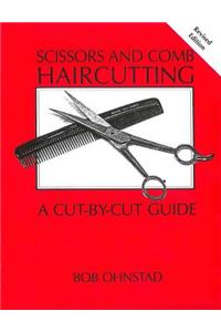 Scissors and Comb Haircutting