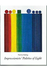 Impressionists' Palettes of Light