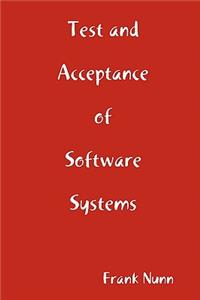 test and acceptance of software systems