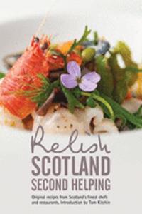 Relish Scotland - Second Helping