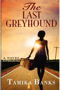 The Last Greyhound