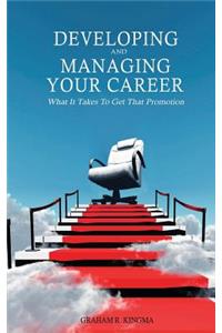 Developing & Managing Your Career