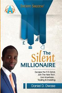 Silent Millionaire