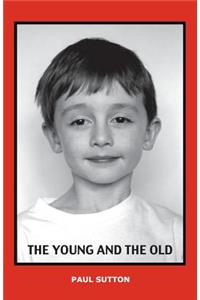 Young and the Old