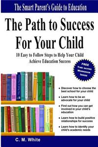 Path to Success For Your Child