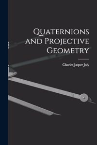 Quaternions and Projective Geometry