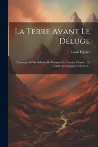 Terre Avant Le Déluge