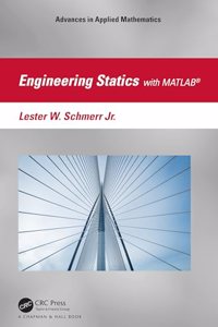 Engineering Statics with Matlab(r)