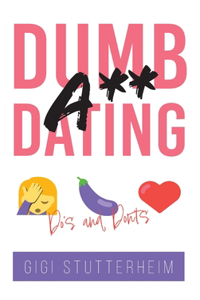 Dumbass Dating